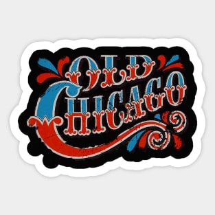 Old Chicago Sticker